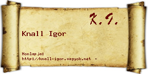 Knall Igor névjegykártya